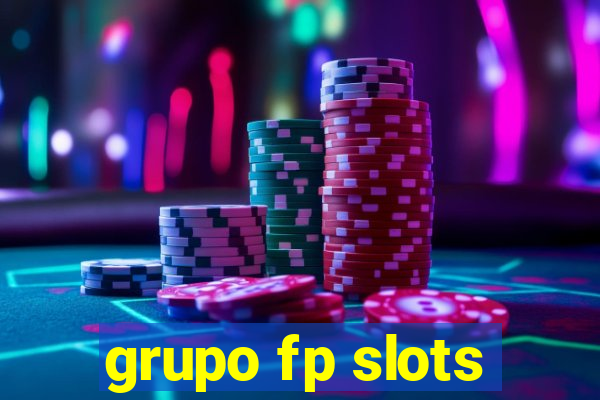 grupo fp slots